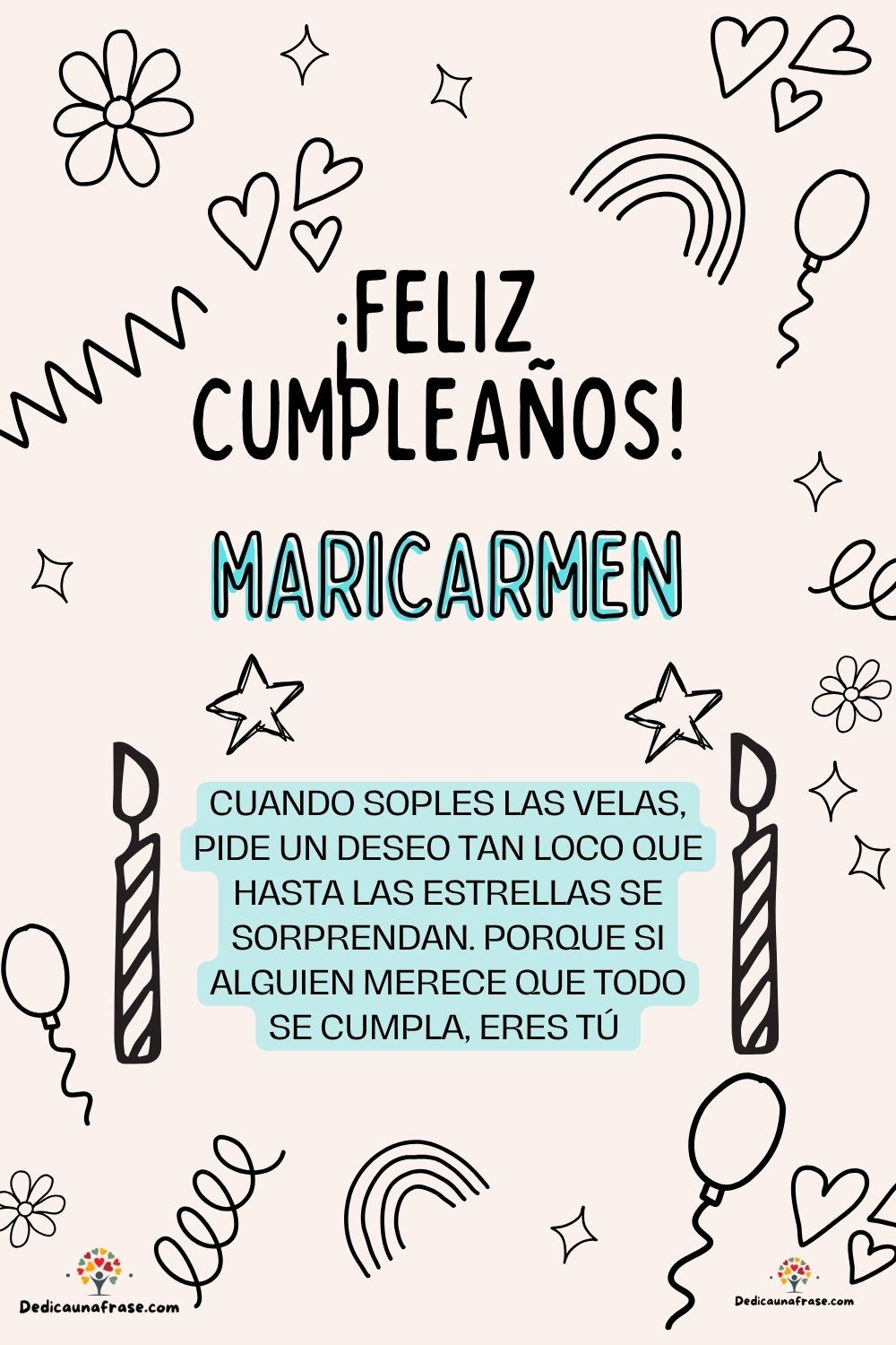 Imagen de feliz cumpleaños para Marianita: «Cuando soples las velas, pide un deseo tan loco que hasta las estrella…»