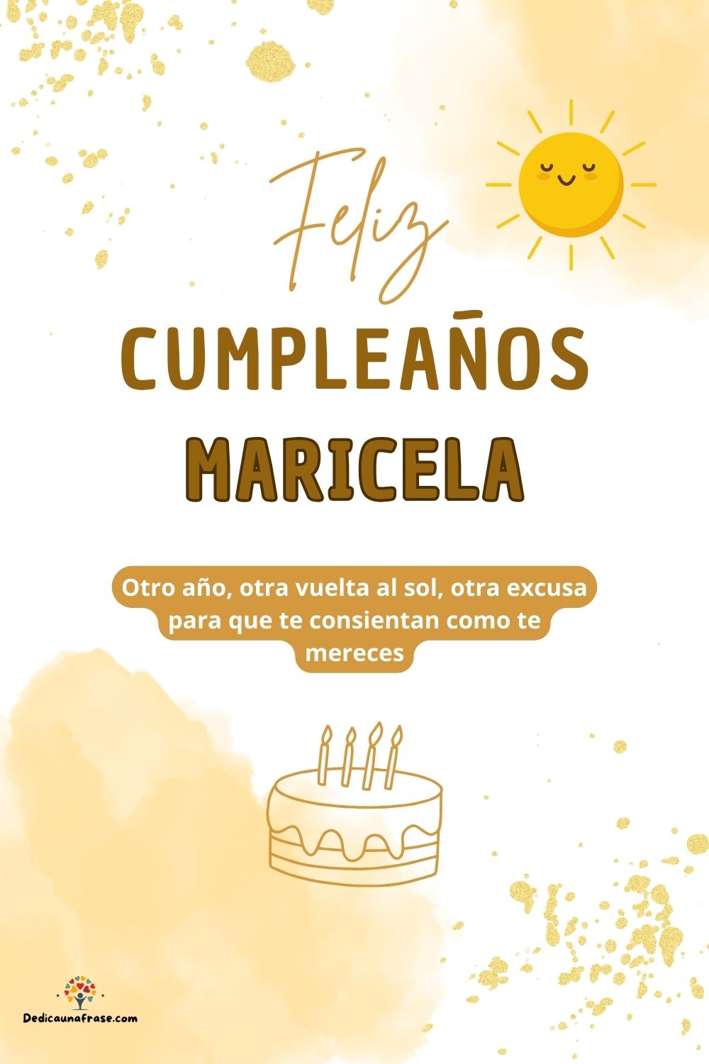 Imagen de feliz cumpleaños para Maricela: «Otro año, otra vuelta al sol, otra excusa para que te consientan como…»