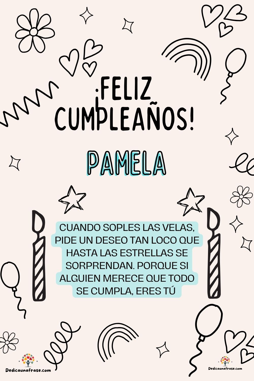 Imagen de feliz cumpleaños para Pablo: «Cuando soples las velas, pide un deseo tan loco que hasta las estrella…»