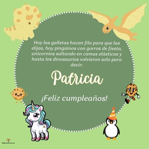 Imagen de feliz cumpleaños para Patricia: «Hoy las galletas hacen fila para que las elijas, hay pingüinos con gor…»