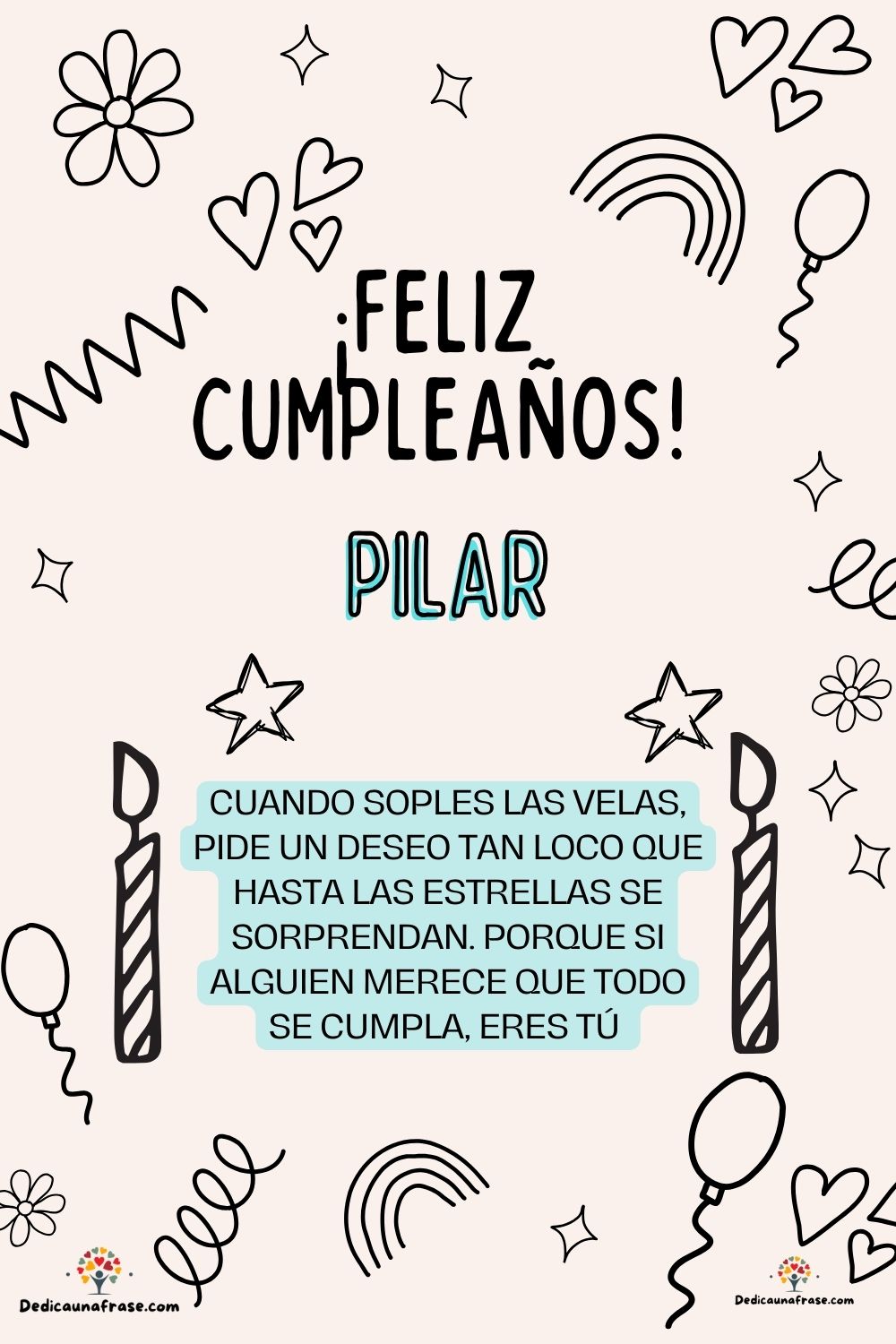 Imagen de feliz cumpleaños para Perlita: «Cuando soples las velas, pide un deseo tan loco que hasta las estrella…»