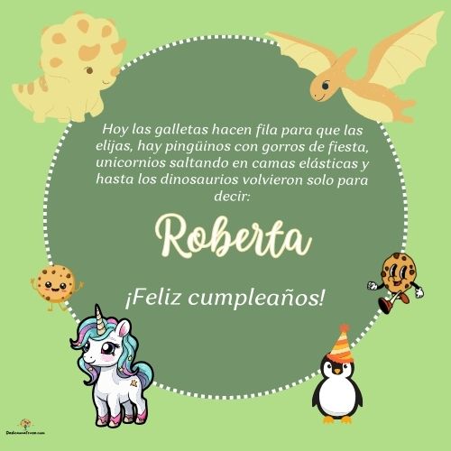 Imagen de feliz cumpleaños para Roberta: «Hoy las galletas hacen fila para que las elijas, hay pingüinos con gor…»