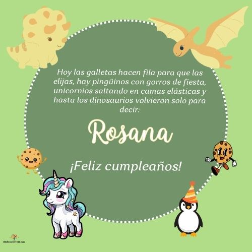 Imagen de feliz cumpleaños para Rosana: «Hoy las galletas hacen fila para que las elijas, hay pingüinos con gor…»