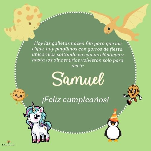Imagen de feliz cumpleaños para Samuel: «Hoy las galletas hacen fila para que las elijas, hay pingüinos con gor…»