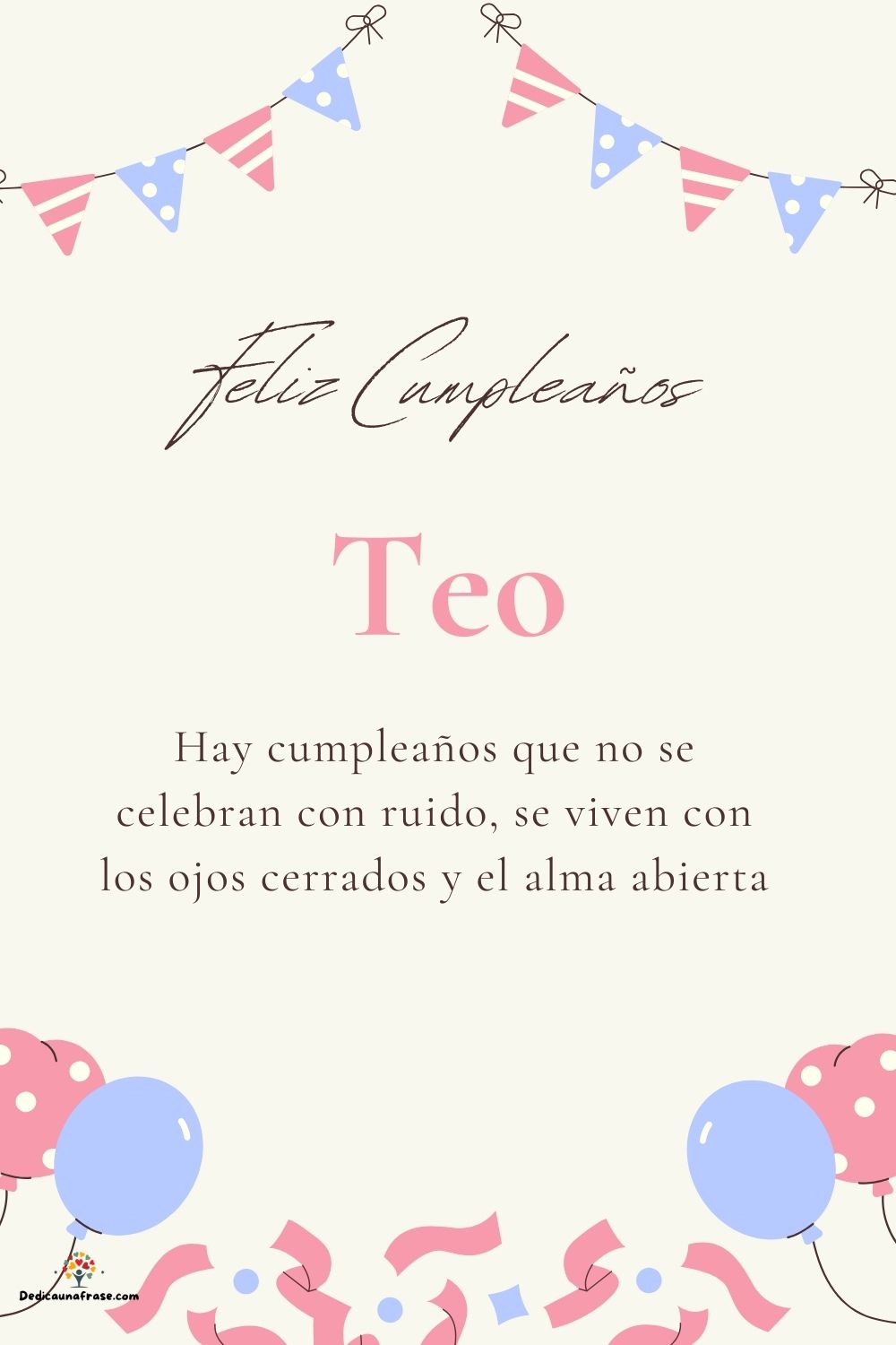 Imagen de feliz cumpleaños para Teo: «Hay cumpleaños que no se celebran con ruido, se viven con los ojos cer…»