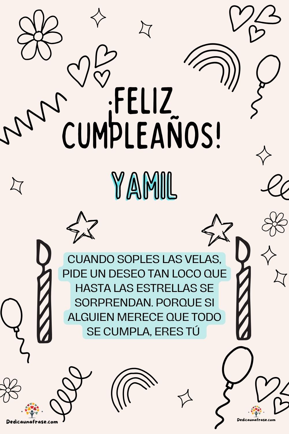 Imagen de feliz cumpleaños para Yahaira: «Cuando soples las velas, pide un deseo tan loco que hasta las estrella…»