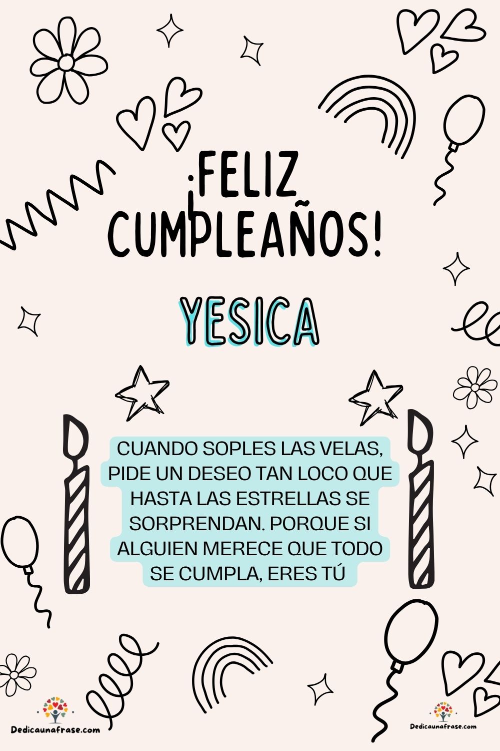 Imagen de feliz cumpleaños para Yara: «Cuando soples las velas, pide un deseo tan loco que hasta las estrella…»