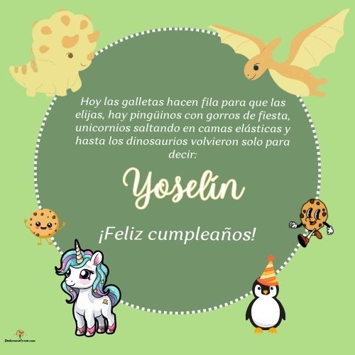Imagen de feliz cumpleaños para Yoselín: «Hoy las galletas hacen fila para que las elijas, hay pingüinos con gor…»