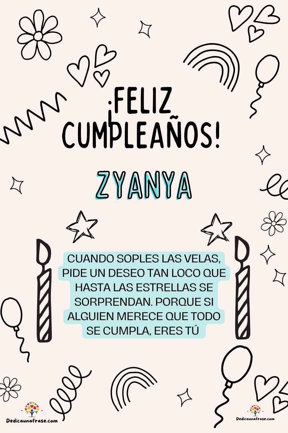 Imagen de feliz cumpleaños para Zuly: «Cuando soples las velas, pide un deseo tan loco que hasta las estrella…»